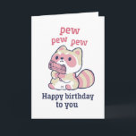Cute Raccoon Pew Pew Pew Funny Happy Birthday Kaart<br><div class="desc">Grappig en schattig verjaardagskaart voor degenen die van puns en humor houden. Ideaal om je vrienden en familie geluk te wensen met hun verjaardag. Bezoek onze winkel voor meer collectie met verjaardagskaarten. Je zult iets coole,  humoristische en soms sarcastische verjaardagskaarten vinden voor je speciale iemand.</div>