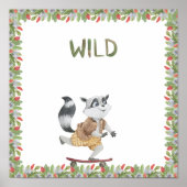 Cute Racoon On A Skateboard Wild Text Poster (Voorkant)