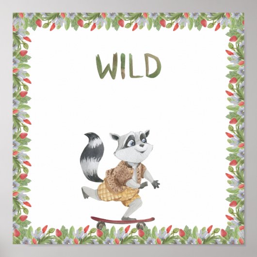 Cute Racoon On A Skateboard Wild Text Poster (Voorkant)