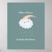 Cute Rainbow Cloud Rain Inspirerend Quote Gezegde Poster (Voorkant)