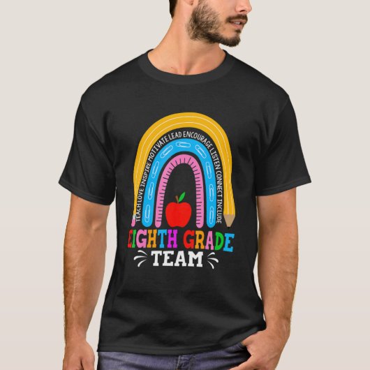 Cute Rainbow Eerste dag van het 8e Grade Team Teac T-shirt (Voorkant)