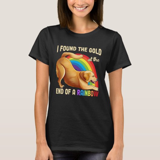 Cute Rainbow Golden Retriever  Dog I Found The Gol T-shirt (Voorkant)
