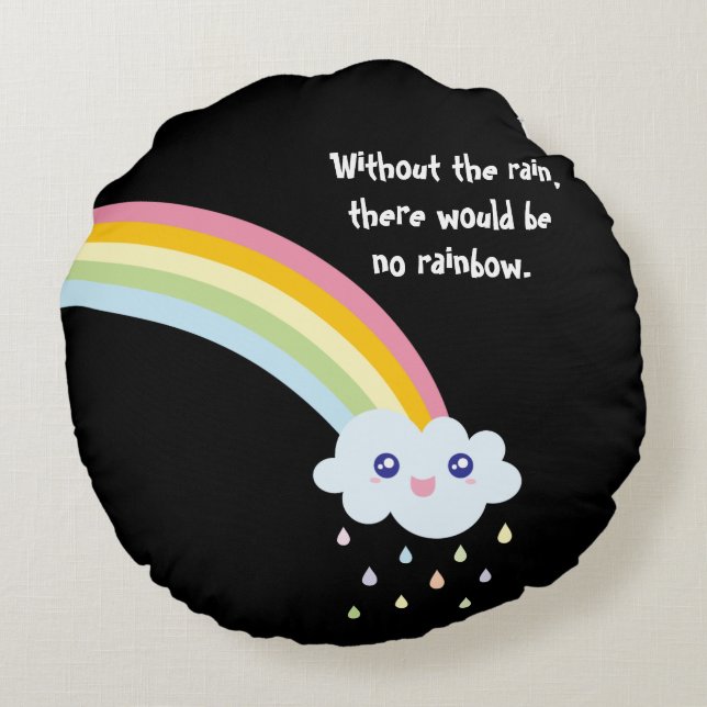 Cute Rainbow Inspirerend en Motivatie Citaat Rond Kussen (Achterkant)