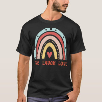 Cute Rainbow Live Laugh Love, Inspirerend Quote, T-shirt