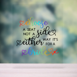 Cute Rainbow-script kiezen een zetel voor lesbienn Acryl Bord