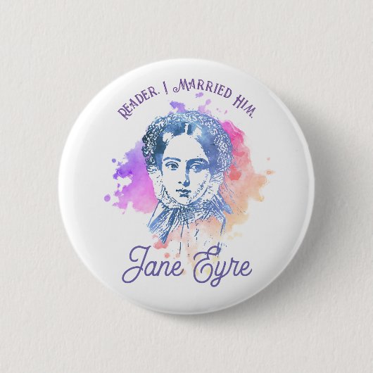 Cute Reader I Married Him Jane Eyre Portrait Ronde Button 5,7 Cm (Voorkant)