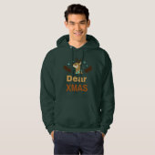 Cute Reindeer Pun Dear Xmas Holiday Art Hoodie (Voorkant volledig)