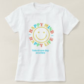 Cute Retro Happy Mind Happy Life T-shirt (Design voorkant)