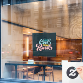 Cute Retro Het is Cool om Aardig te zijn Raamfolie Raamsticker