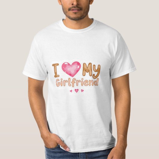Cute romantic l love my girlfriend t-shirt (Voorkant)