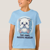 Cute Sad Polar Bear Cub Tiny Paws Massive Problem  T-shirt (Voorkant)