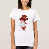Cute Santa “Ho Ho Ho” Christmas – Funny Ho Ho Ho T-shirt (Voorkant)