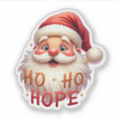 Cute Santa “Ho Ho Hope” Sticker (Voorkant)