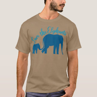 Cute Save the Elephants Beauful Elephant Lover T-shirt