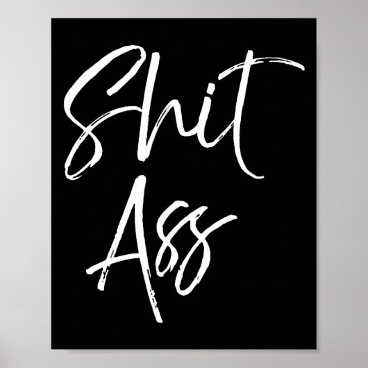 Cute Saying For Women Funny Quote Gag Gift  Poster (Voorkant)