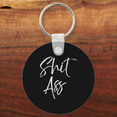 Cute Saying For Women Funny Quote Gag Gift  Sleutelhanger (Voorkant)