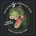 Cute Scary Dinosaur Vierkante Sticker<br><div class="desc">Is dit enge Tyrannosaurus niet op zoek naar eten,  hij probeert echt vriendelijk te zijn,  en wil een speciaal kind een zeer HAPPY BIRTHDAY wensen! Pas de naam en leeftijd van het kind aan.</div>