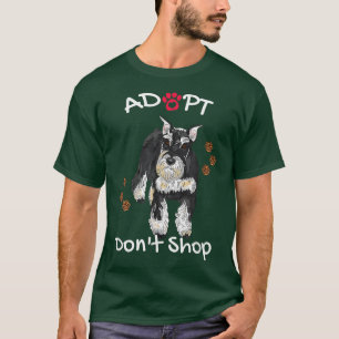 Cute Schnauzer Dog keurt Dont Shop Puppy & Paws Ar T-shirt