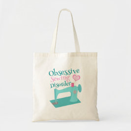 Cute Seamstress Obsessief Seamstress Disorder Tote Bag