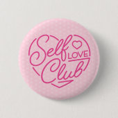 Cute Self Love Club Heart Pin Button (Voorkant)