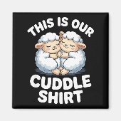 Cute Sheep Couple This Is Our Cuddle  Magneet (Voorkant)