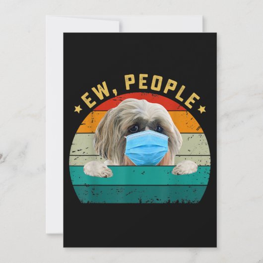 Cute Shih Tzu Dog Ew People Dog Wearing Face Mask Bedankkaart (Voorkant)