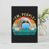 Cute Shih Tzu Dog Ew People Dog Wearing Face Mask Bedankkaart (Staand voorkant)