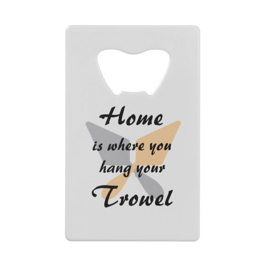 Cute Silver & Gold Home waar u uw trommel ophangt Creditkaart Flessenopener (Voorkant)
