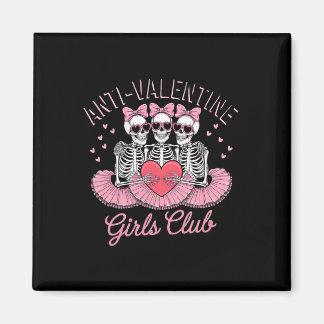 Cute Skeleton Anti Valentine Girls Club Funny Vale Magneet