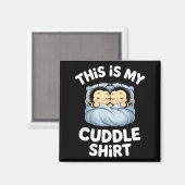 Cute Sleeng Bee This Is My Cuddle  Magneet (Voorkant / Achterkant)