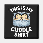 Cute Sleeng Bee This Is My Cuddle  Magneet (Voorkant)