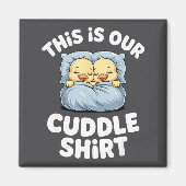 Cute Sleeng Ducks This Is Our Cuddle  Magneet (Voorkant)
