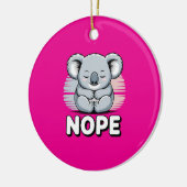 Cute Sleeping Koala “Nope” Funny Cartoon Keramisch Ornament (Links)