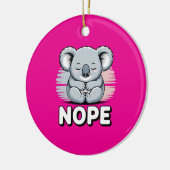 Cute Sleeping Koala “Nope” Funny Cartoon Keramisch Ornament (Links)