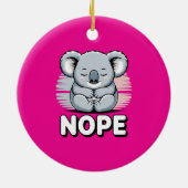 Cute Sleeping Koala “Nope” Funny Cartoon Keramisch Ornament (Achterkant)