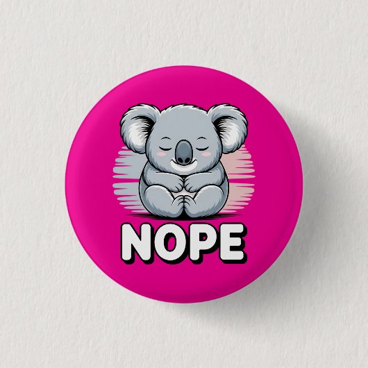 Cute Sleeping Koala “Nope” Funny Cartoon Ronde Button 3,2 Cm (Voorkant)