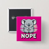 Cute Sleeping Koala “Nope” Funny Cartoon Vierkante Button 5,1 Cm (Voorkant /achterkant)