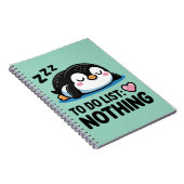 cute sleeping penguin, to do list nothing notitieboek (Rechterzijde)