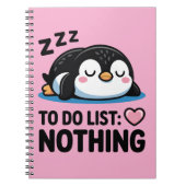 cute sleeping penguin, to do list nothing notitieboek (Voorkant)