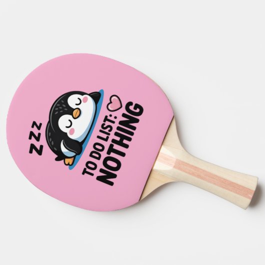 cute sleeping penguin, to do list nothing tafeltennisbatje (Zijkant)