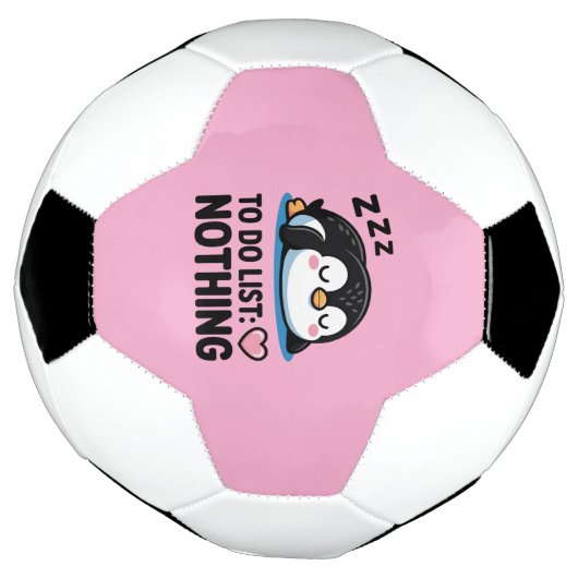cute sleeping penguin, to do list nothing voetbal (Gedraaid)