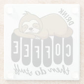 Cute Sleeping Sloth Coffee Quote Glazen Onderzetter (Achterkant)