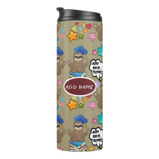 Cute Sloth Brown Pattern Funny doet het citaat Thermosbeker (Geroteerd rechts)