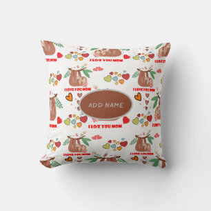 Cute Sloth Brown Pattern I love you mam Hearts Kussen
