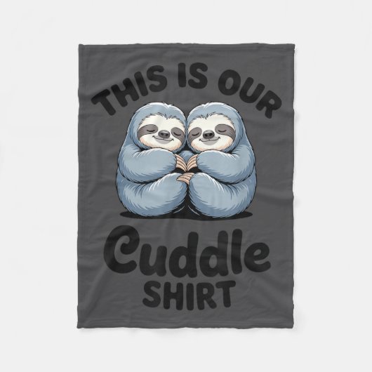 Cute Sloth Couple This Is Our Cuddle Fleece Deken (Voorkant)