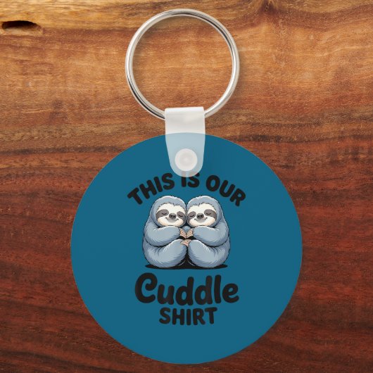 Cute Sloth Couple This Is Our Cuddle  Sleutelhanger (Voorkant)