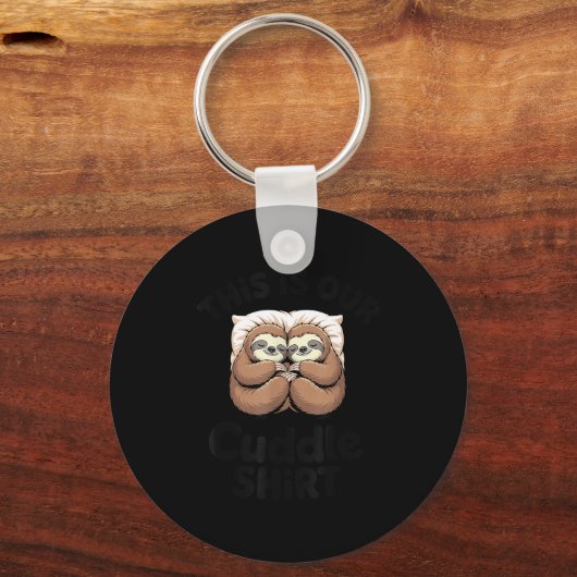 Cute Sloth Couple This Is Our Cuddle  Sleutelhanger (Voorkant)