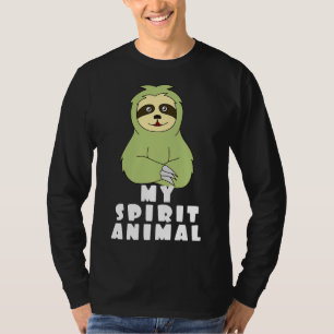 Cute Sloth Design My Spirit Animal T-shirt