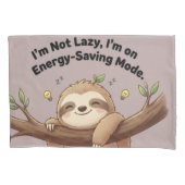 Cute Sloth "Energy-Saving Mode" Kussensloop (Voorkant)