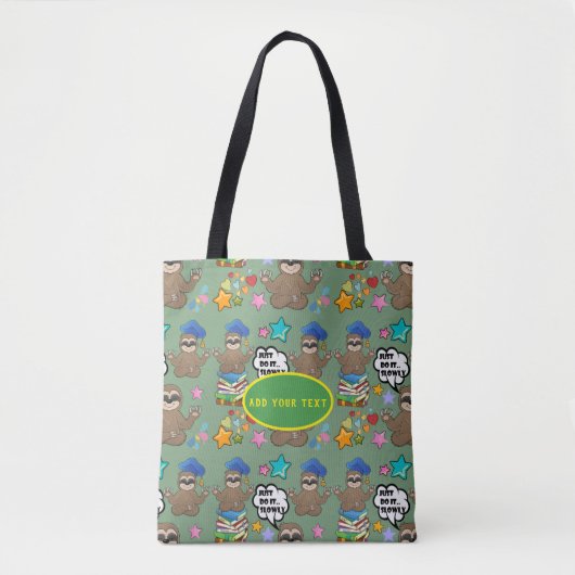 Cute Sloth Green Pattern Funny doet het citaat Tote Bag (Voorkant)